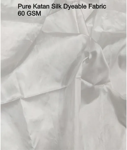 Pure Katan Silk Fabric